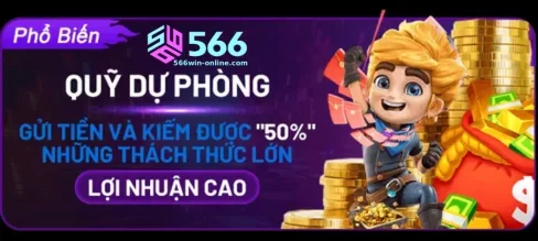 Giới Thiệu Khuyến Mãi Tại 566WIN